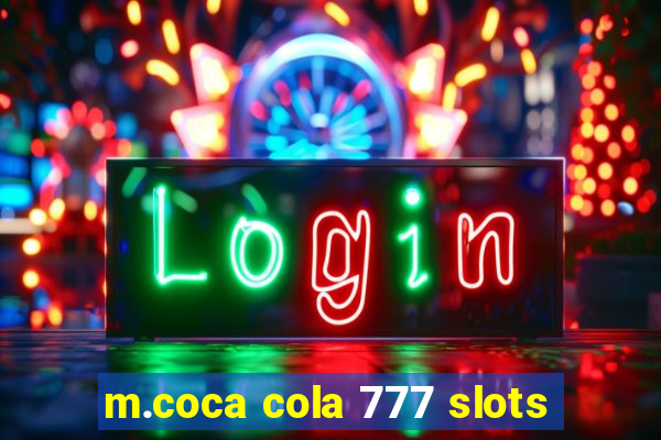 m.coca cola 777 slots